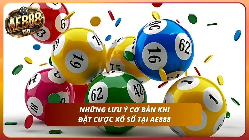 Cách Chơi Xổ Số – Hướng Dẫn Lô Đề Từ A-Z Chi Tiết Tại AE888 6 Điều quan trọng cơ bản nên nắm bắt